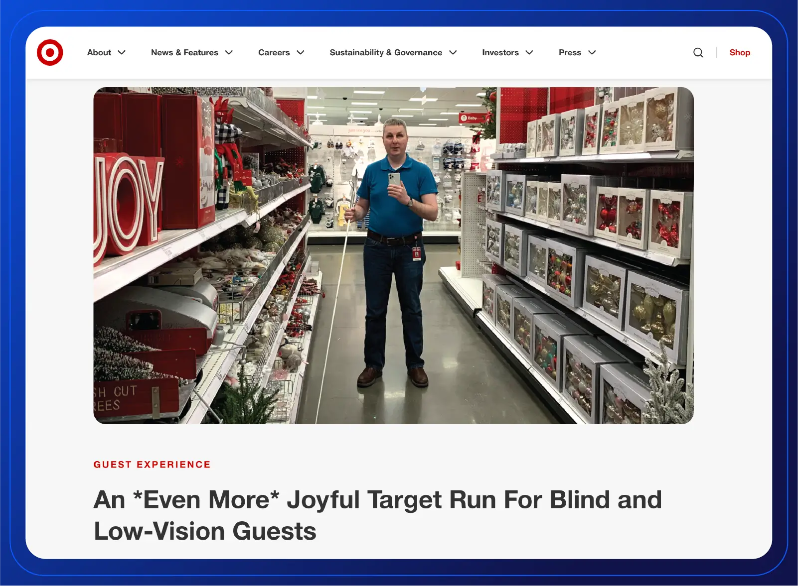 Screenshot from Target's website displaying a Target store aisle with holiday decorations and a man holding a white cane, highlighting accessible shopping for blind and low-vision guests